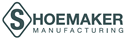 Shoemaker Manufacturing